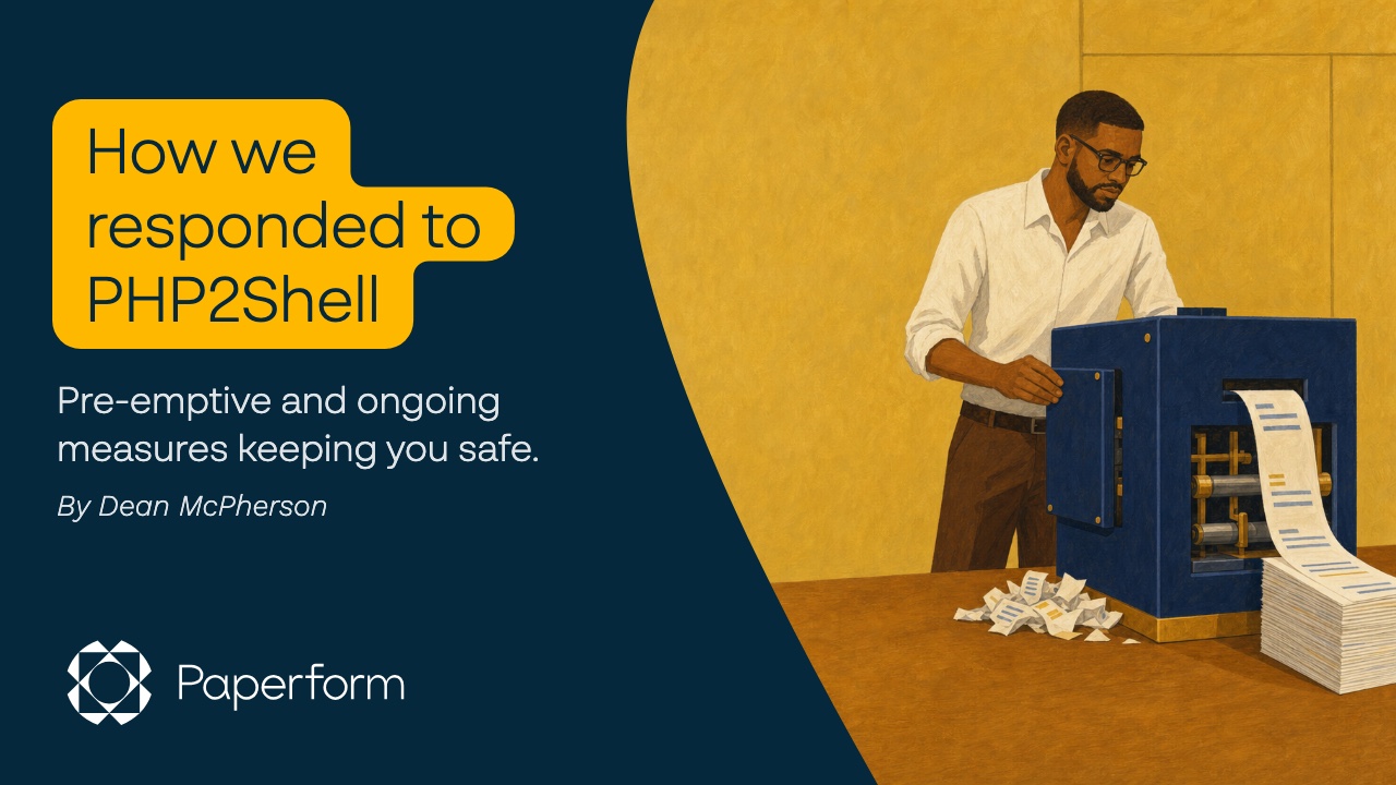 How Paperform responded to PHP2Shell